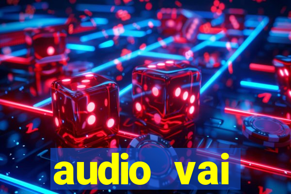 audio vai corinthians whatsapp